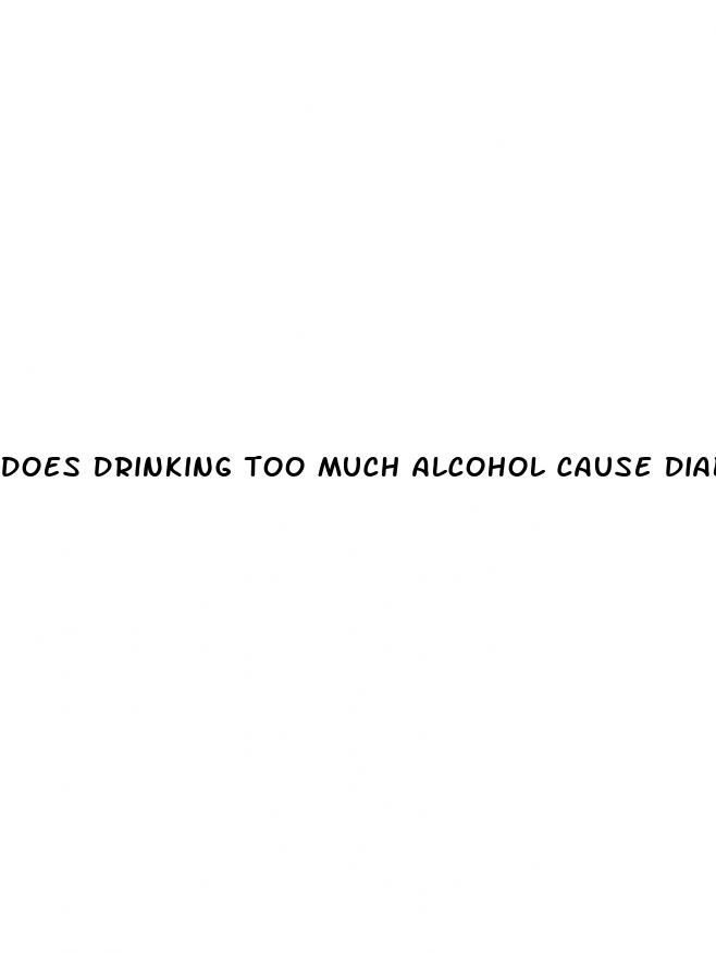 does drinking too much alcohol cause diabetes