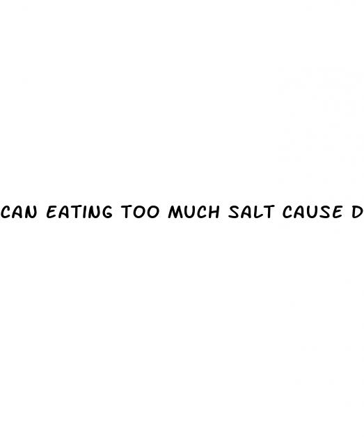 can eating too much salt cause diabetes