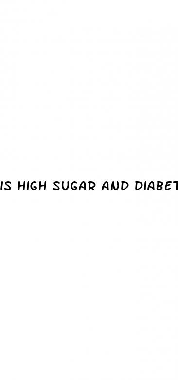 is high sugar and diabetes same
