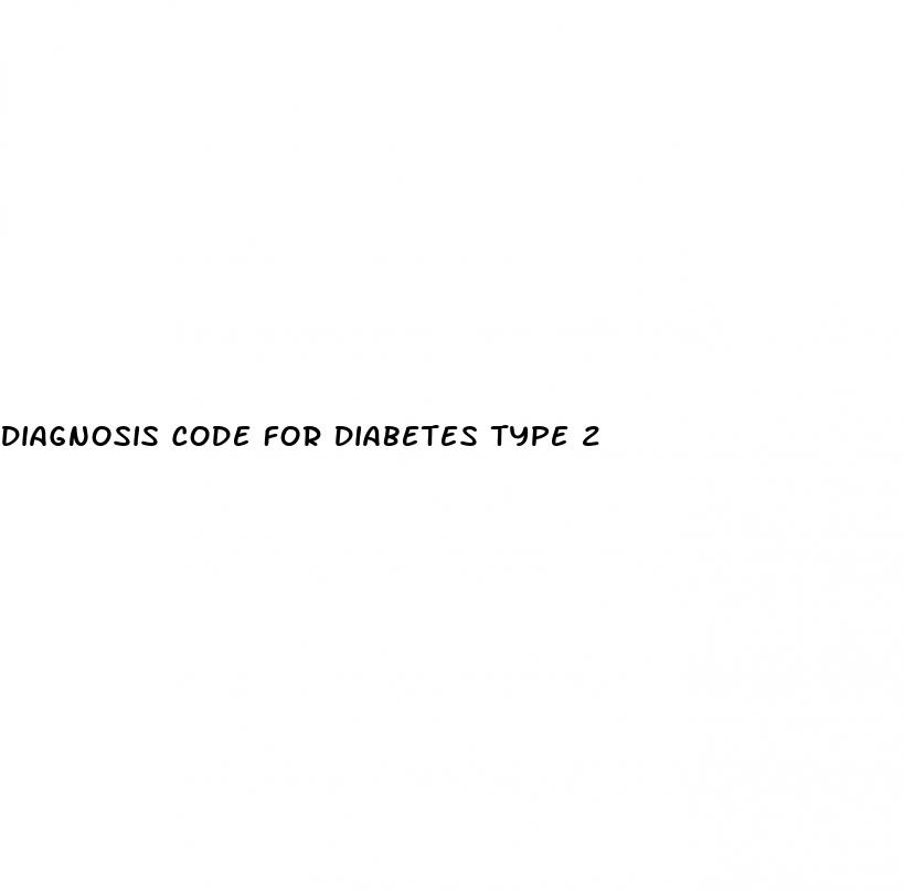 diagnosis code for diabetes type 2