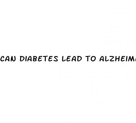 can diabetes lead to alzheimer