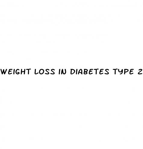 weight loss in diabetes type 2