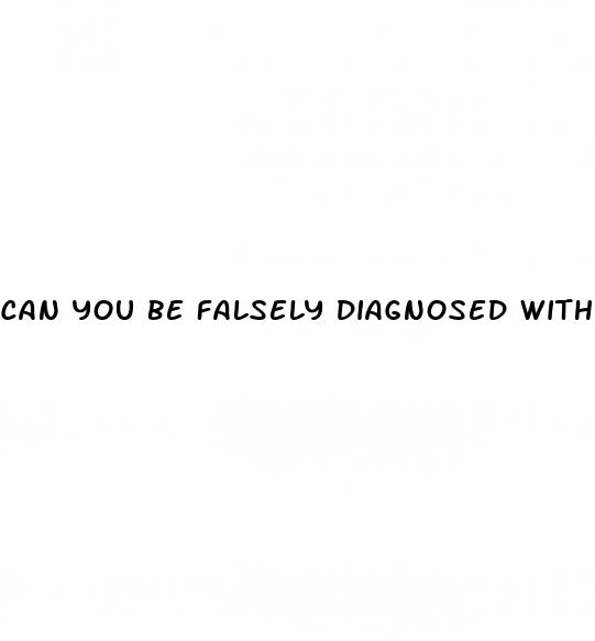 can you be falsely diagnosed with diabetes
