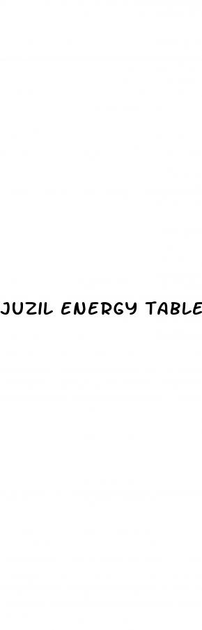 juzil energy tablet