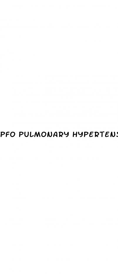 pfo pulmonary hypertension