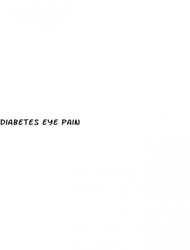 diabetes eye pain