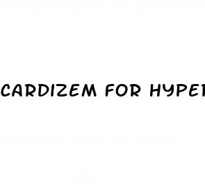 cardizem for hypertension